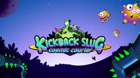 Kickback Slug Cosmic Courier - keine lahme Schnecke