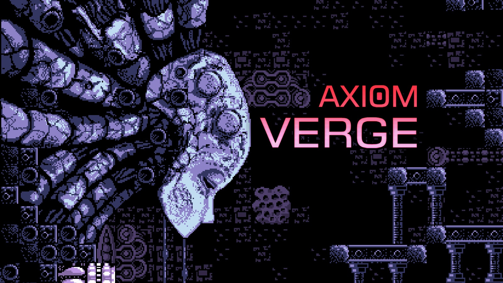 Axiom Verge Axiom Verge