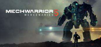 MechWarrior 5 - Mercenaries MechWarrior 5 - Mercenaries