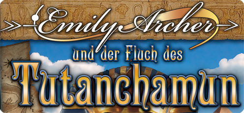 Emily Archer und der Fluch des Tutanchamun