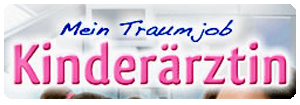 Mein Traumjob Kinderärztin