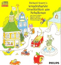 Richard Scarrys Wunderbare Geschichten aus Schaffenau