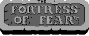 Fortress of Fear