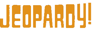 Jeopardy