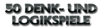 50 Denk- und Logikspiele
