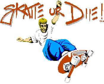 Skate or Die!