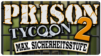 Prison Tycoon 2- Maximu Security