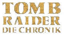 Tomb Raider V - Die Chronik