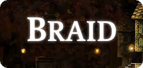 Braid