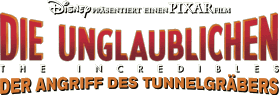 Unglaublichen, Die - Angriff der Tunnelgräber