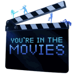 You're in the Movies