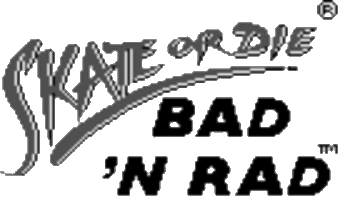 Skate or Die - Bad´n´Rad
