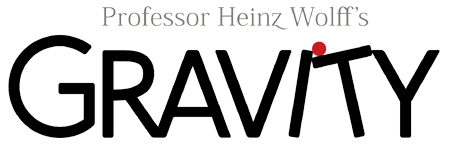 Professor Heinz Wolff's Gravity