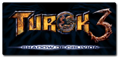 Turok 3 : Shadow of Oblivion
